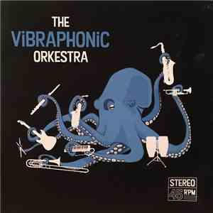 The Vibraphonic Orkestra - Grandpa Song / Intro download flac