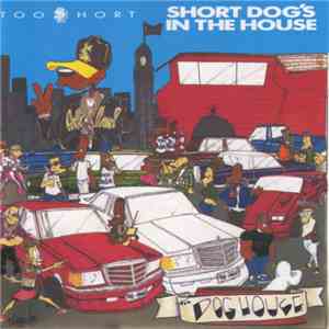 Too $hort - Short Dog's In The House download flac