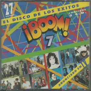 Various - ¡Boom! 7 (El Disco De Los Éxitos) download flac