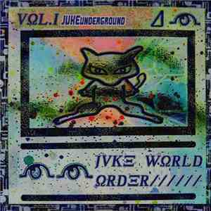 Various - Juke World Order VOL 1. download flac