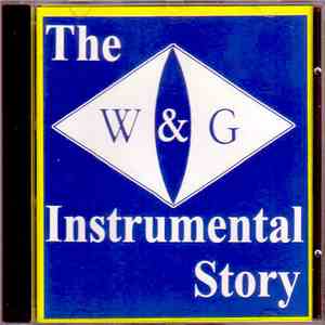 Various - The W & G Instrumental Story download flac
