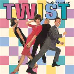 Various - Twist In Germany download flac