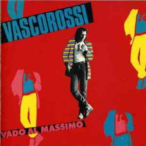 Vasco Rossi - Vado Al Massimo FLAC album