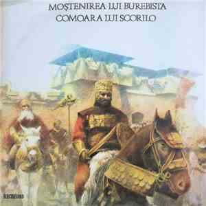 Vasile Mănuceanu / Ana Ioniță - Moștenirea Lui Burebista / Comoara Lui Scorilo download flac