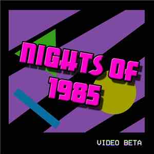 Video Beta - Nights of 1985 download flac