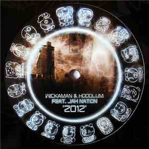 Wickaman & Hoodlum - 2012 / Real Life download flac