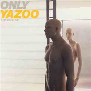 Yazoo - Only Yazoo - The Best Of download flac