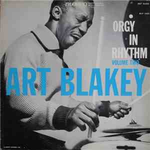 Art Blakey - Orgy In Rhythm - Volume Two download flac