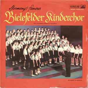 Bielefelder Kinderchor - Germany's Famous Bielefelder Kinderchor download flac