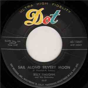 Billy Vaughn And His Orchestra - Sail Along Silvery Moon / Raunchy download flac