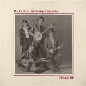 Buck's Stove And Range Company - Fired Up download flac