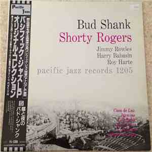Bud Shank & Shorty Rogers & Bill Perkins - Bud Shank - Shorty Rogers - Bill Perkins download flac
