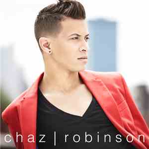 Chaz Robinson - Chaz Robinson - Single download flac