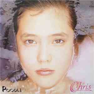 Chris  - Poodle download flac
