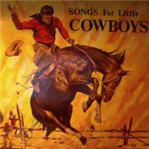 Cowboy Slim - Songs For Little Cowboys download flac