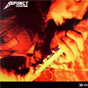 Defunct - Together download flac