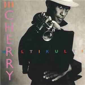 Don Cherry - Multikulti download flac