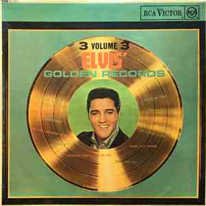 Elvis Presley - Elvis' Golden Records, Vol. 3 download flac