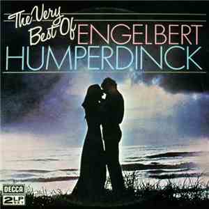 Engelbert Humperdinck - The Very Best Of Engelbert Humperdinck download flac