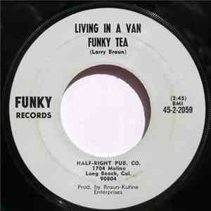 Funky Tea - Ain't It Hard To Stumble / Living In A Van download flac