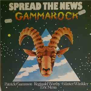 Gammarock - Spread The News download flac
