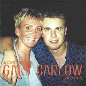 Gary Barlow - In Conversation With Gary Barlow download flac