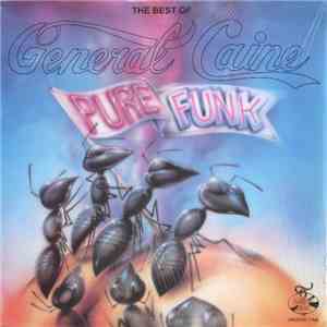 General Caine - The Best Of General Caine (Pure Funk) download flac