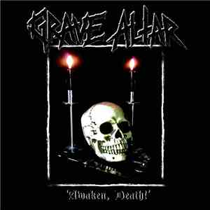 Grave Altar - Awaken, Death! download flac