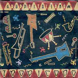 Gruppo Italiano - Tropicana download flac