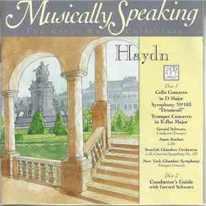 Haydn -- Gerard Schwarz, Janos Starker, Scottish Chamber Orchestra, New York Chamber Symphony - Cello Concerto In D Major / Symphony No. 103 "Drumroll" / Trumpet Concerto In E-flat Major download flac
