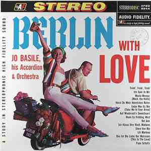 Jo Basile, His Accordion & Orchestra - Berlin With Love download flac