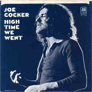 Joe Cocker - High Time We Went / Black-Eyed Blues download flac
