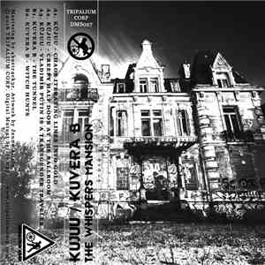 Küjuu / Kuvera B - The Whispers Mansion download flac
