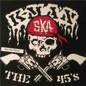 K-Man & The 45's - Got Me Movin' download flac