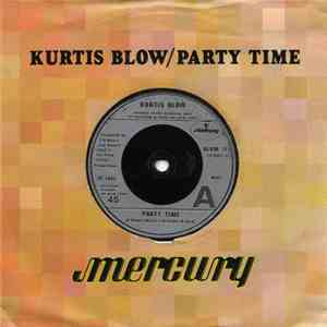 Kurtis Blow - Party Time download flac