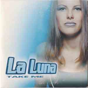 La Luna - Take Me download flac