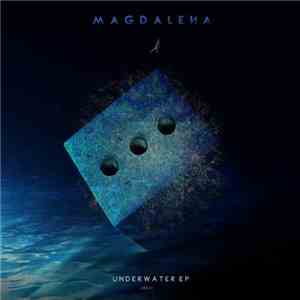 Magdalena  - Underwater EP download flac