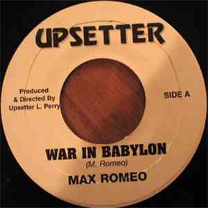 Max Romeo / The Upsetters - War In Babylon / Babylon Dub download flac