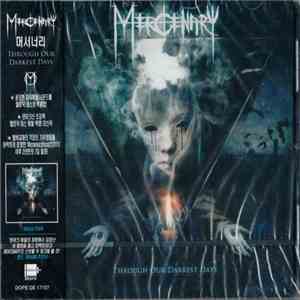 Mercenary - Through Our Darkest Days download flac