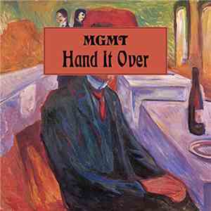 MGMT - Hand It Over download flac