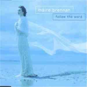 Máire Brennan - Follow The Word download flac