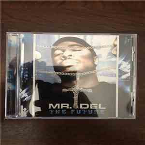 Mr. Del  - The Future download flac