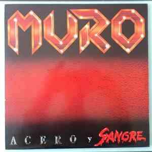Muro  - Acero Y Sangre download flac