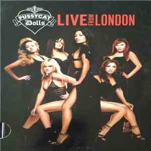 Pussycat Dolls - Live From London download flac