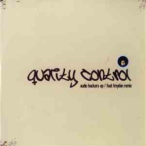 Quality Control  - Audio Hackers EP download flac
