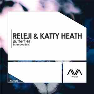 RELEJI & Katty Heath - Butterflies download flac