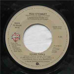 Rod Stewart - Tonight I'm Yours / Young Turks download flac