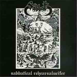 Sabbat - Sabbatical Rehearsalucifer download flac