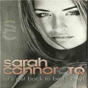 Sarah Connor Feat. TQ - Let's Get Back To Bed - Boy! download flac