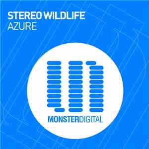 Stereo Wildlife - Azure download flac